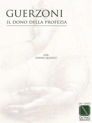 cover image of Il Dono della Profezia, for string quartet